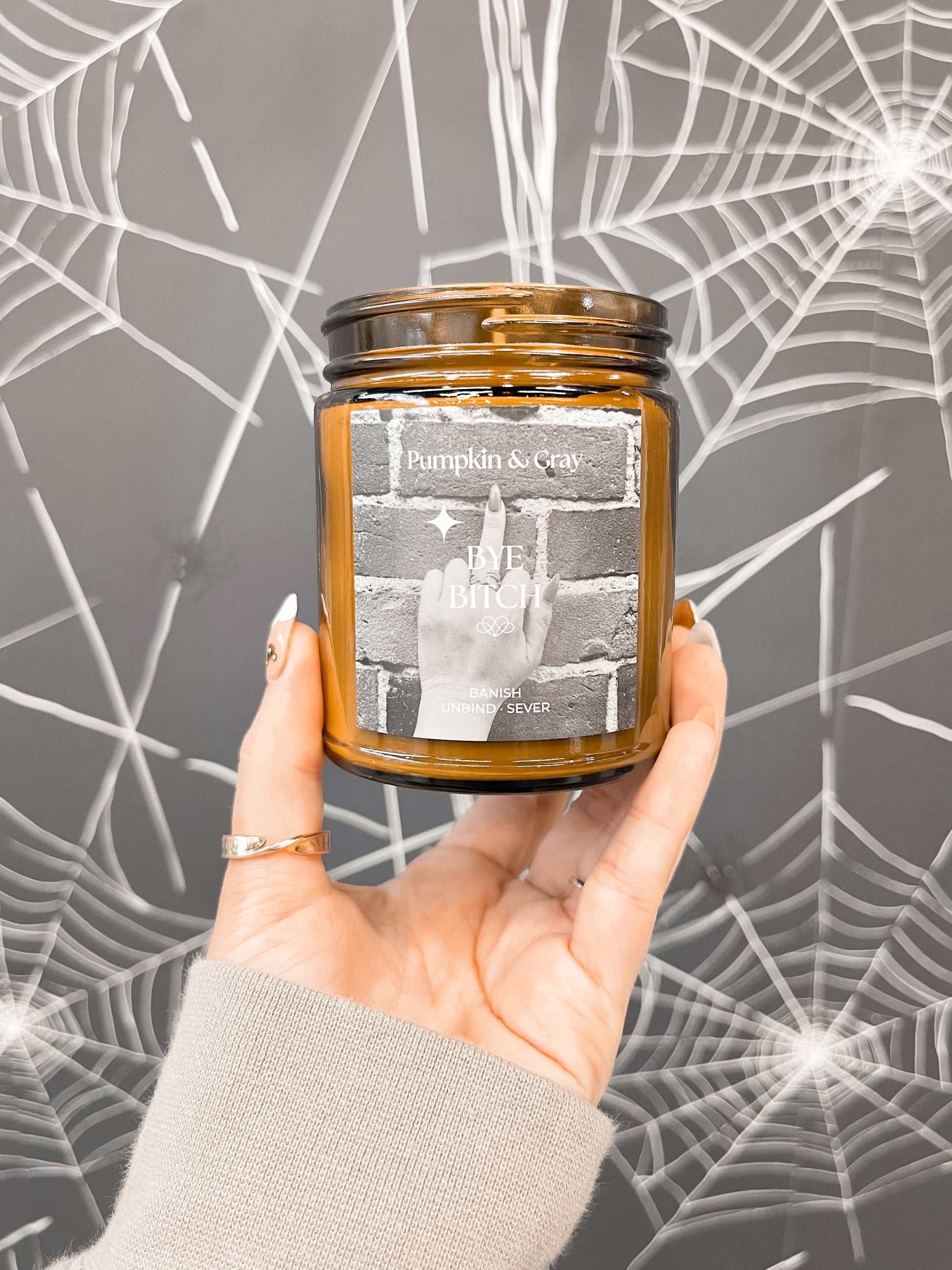 Bye Bitch Intention Candle